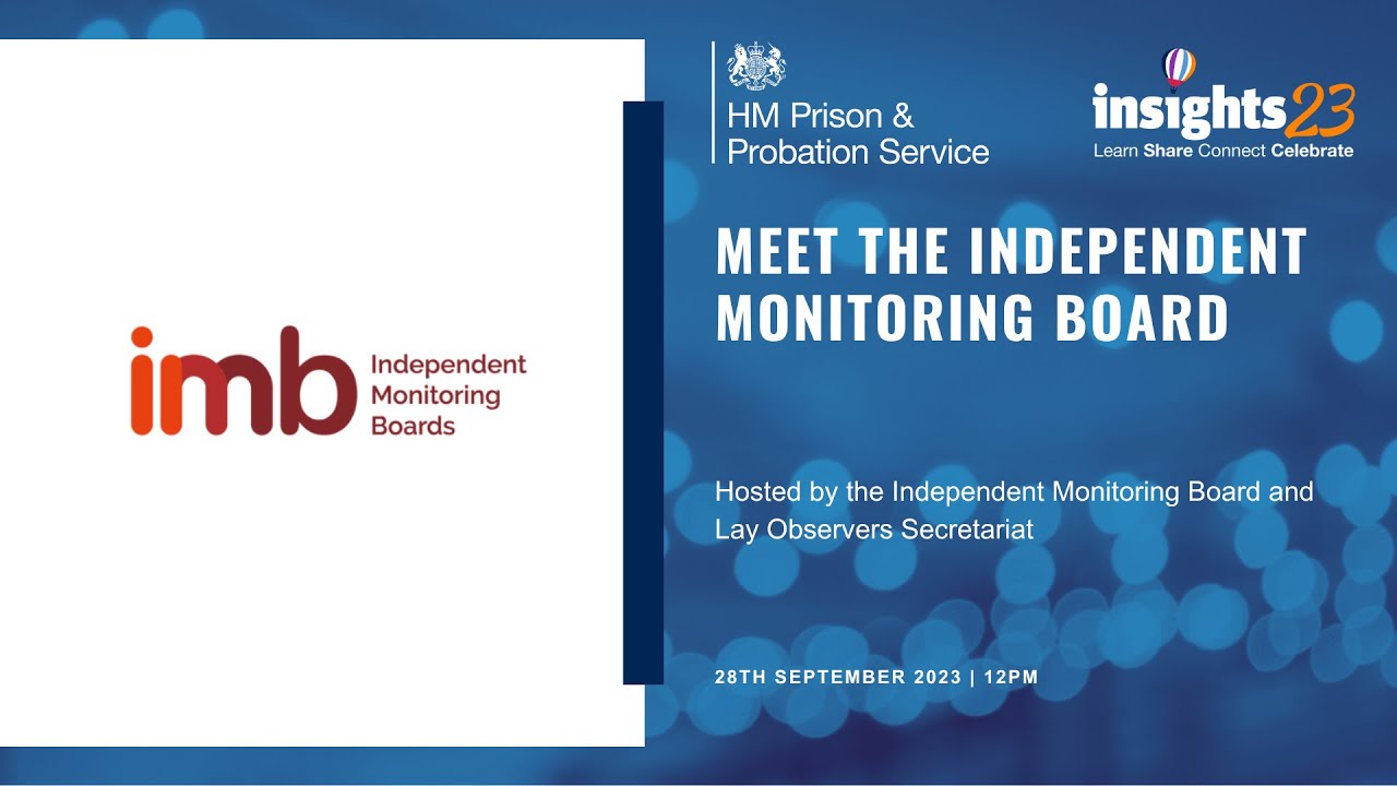 Meet The Independent Monitoring Board