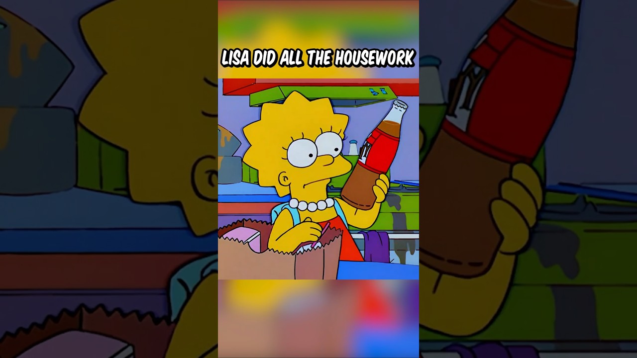 Lisa did all the housework