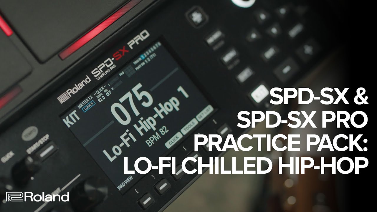 Roland SPD-SX and SPD-SX PRO Practice Pack: Lo-Fi Chilled Hip-Hop Sound Demos
