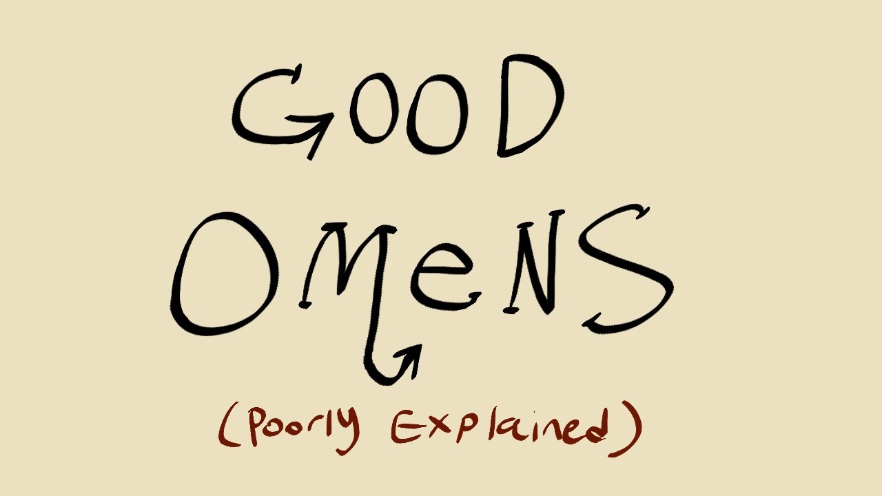 Good Omens but poorly explained (Season 1/book recap)