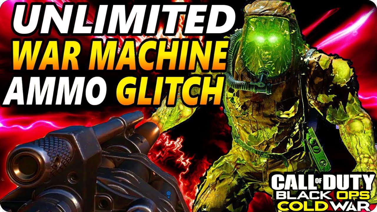 Cold War Zombie Glitches: Unlimited War Machine Ammo Glitch - Die Maschine/Firebase Z Glitches