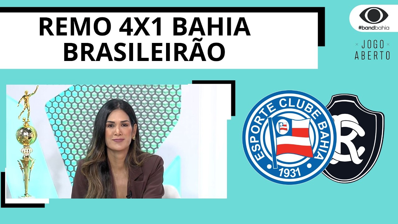 BAHIA &Eacute; GOLEADO PELO REMO POR 4 A 1 NO PAR&Aacute; | JOGO ABERTO BA