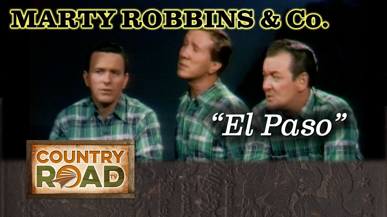Marty Robbins & Co. "El Paso"