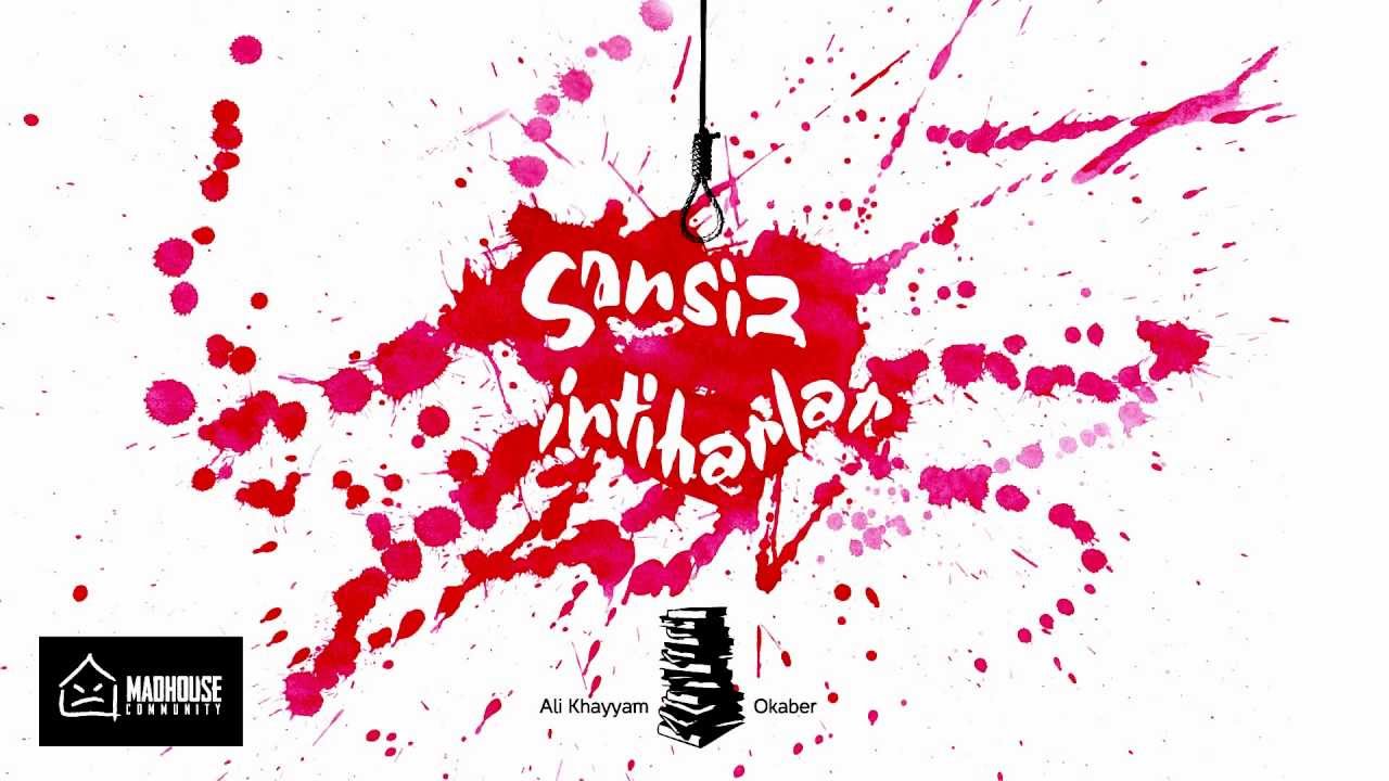 Ali Khayyam - Sensiz Intiharlar (with Okaber)