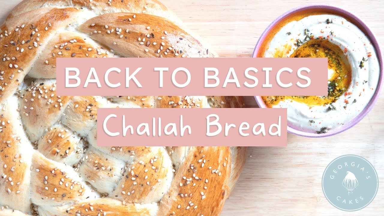 Back To Basics: Challah Bread (VEGAN!) | Georgia's Cakes