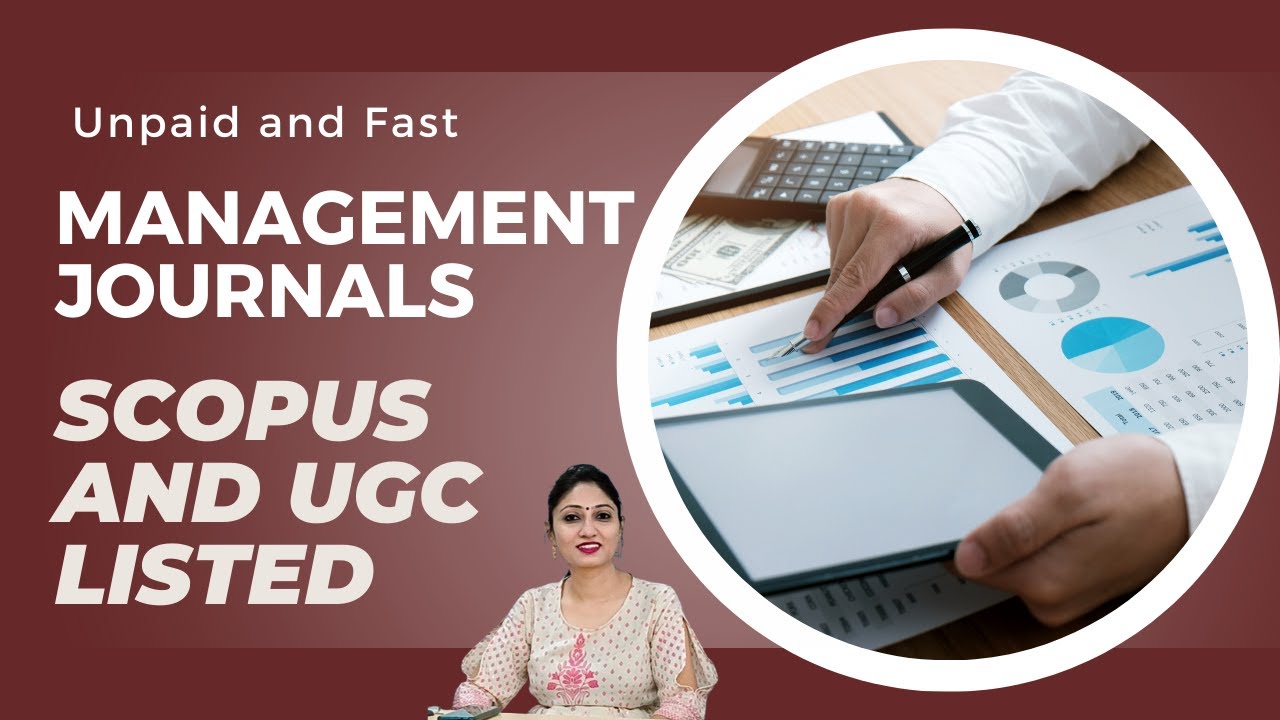 Top 6 Management Journals | Scopus and UGC Care Listed | Fast Review Time | Unpaid | @turningpoint15