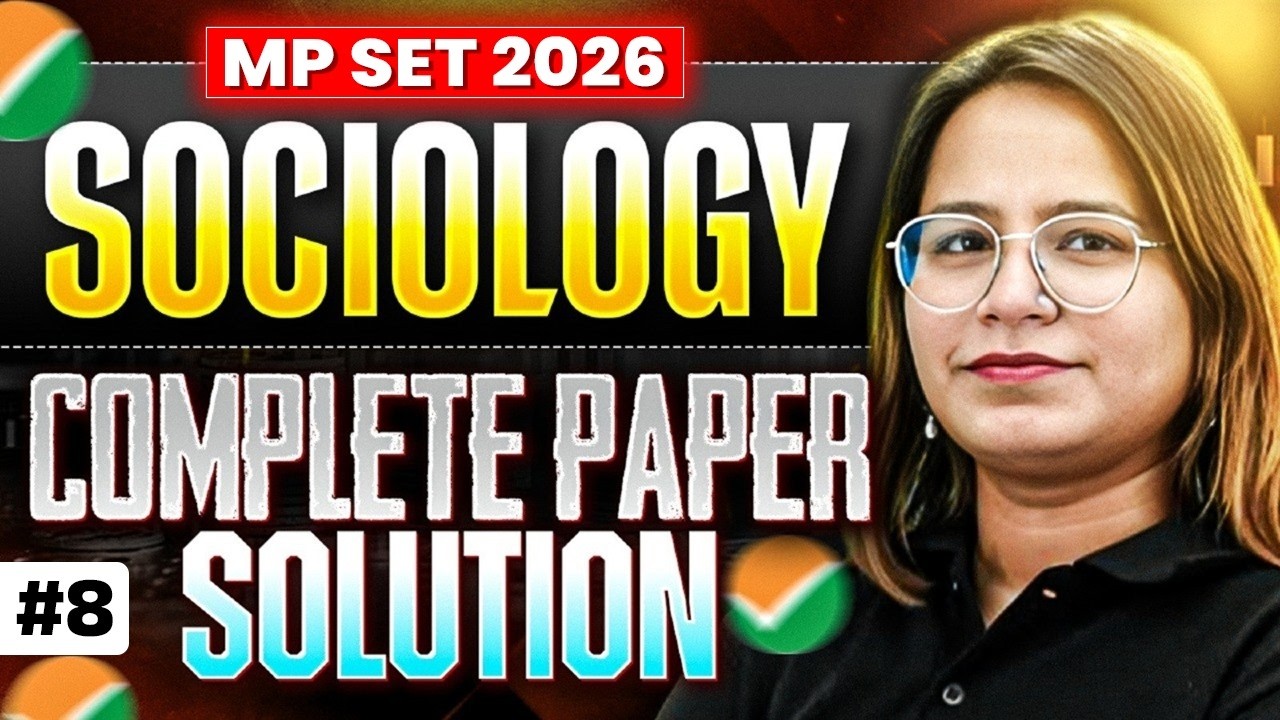 MP SET Sociology Solution 2024 | MP SET Paper solution 2024 #8 | MP SET 2024 Sociology Solution