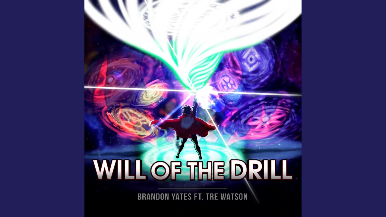 Will Of The Drill (feat. Tre Watson)