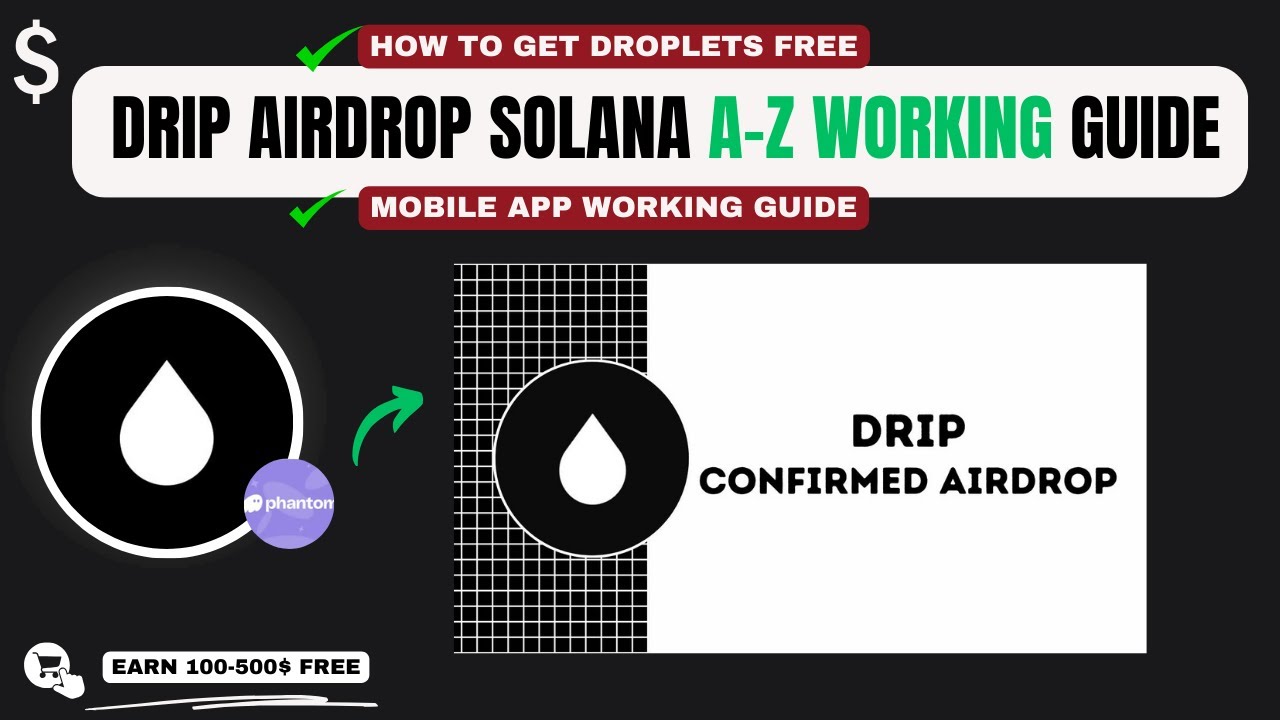 Drip Airdrop Solana A-Z Guide || Earn Free Crypto & NFT from Drip Airdrop || Drip Mobile App Guide
