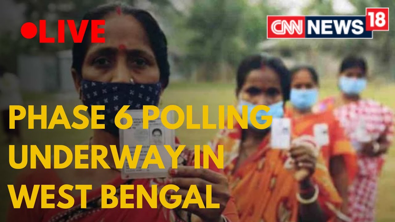 Phase 6 Polling Underway In West Bengal | Pallavi Ghosh | Aman Sharma | Bengal Election | CNN News18
