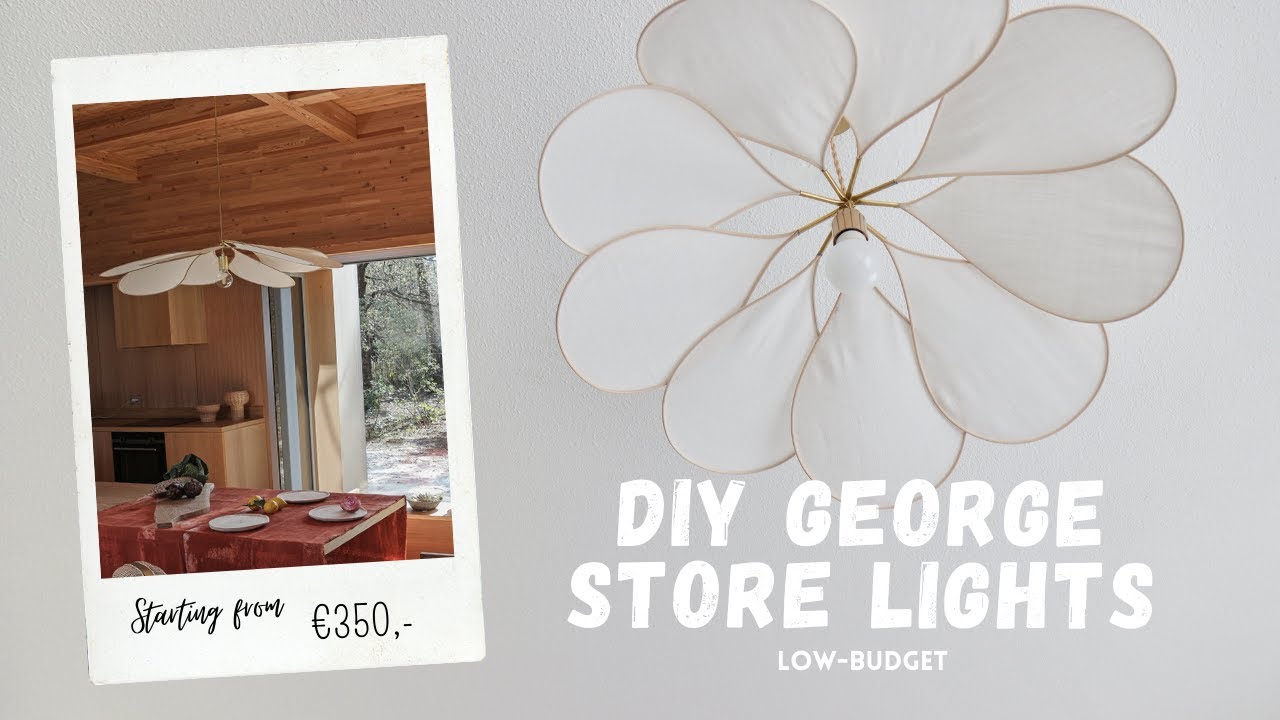 DIY GEORGE STORE LIGHT | FLOWER LAMP | LOW-BUDGET (for only 35 euros)