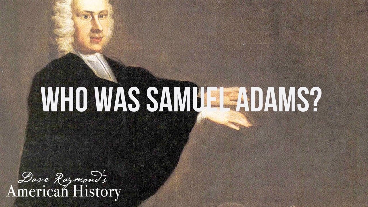 Who was Samuel Adams? | American History Homeschool Curriculum