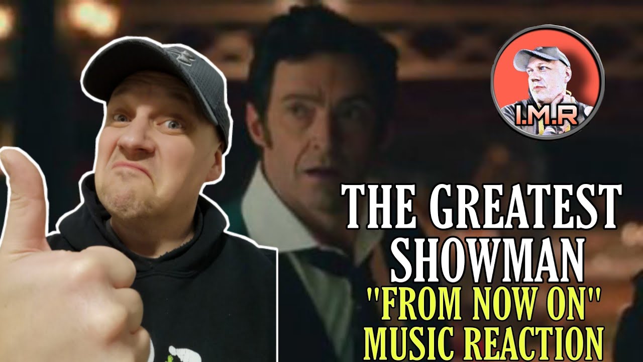 The Greatest Showman Reaction - 