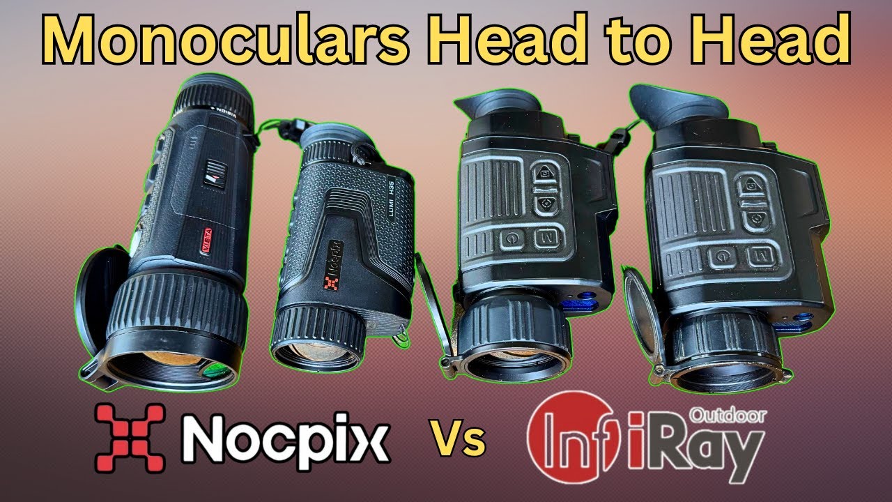 Monocular Comparison Infiray and Nocpix