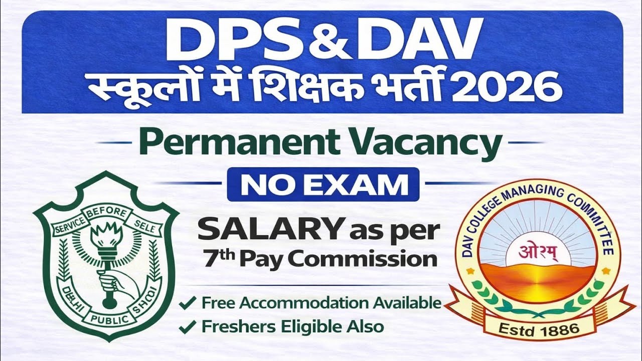 Delhi Public School Recruitment | Latest Teaching & Non-Teaching Jobs 2026 | 7th Pay | PGT TGT PRT