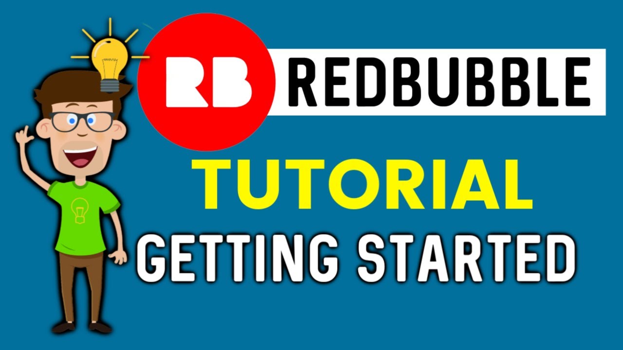 REDBUBBLE TUTORIAL PART 1: GETTING STARTED Redubble Tips | Redbubble Advice | Tutorial Redbubble