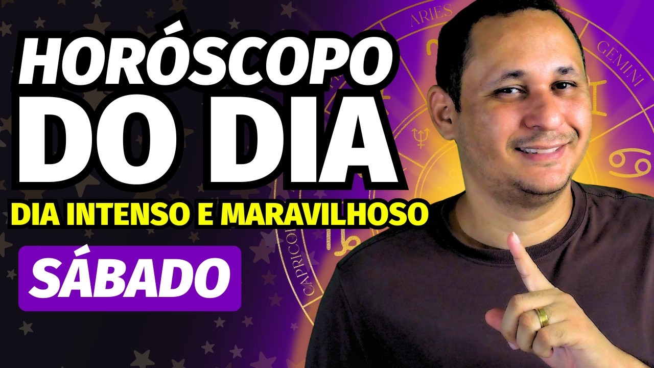 07/03/26 - HORÓSCOPO DO DIA - (SÁBADO): Previsões dos Signos