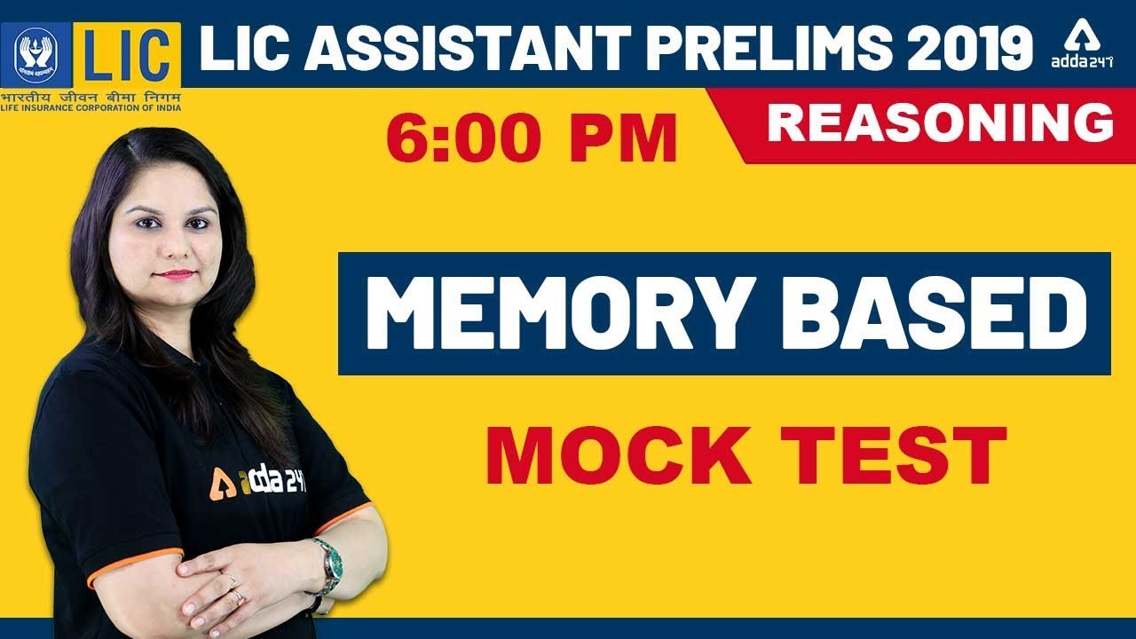 LIC Assistant 2019 (Prelims) - Reasoning - Memory #Based Mock Test