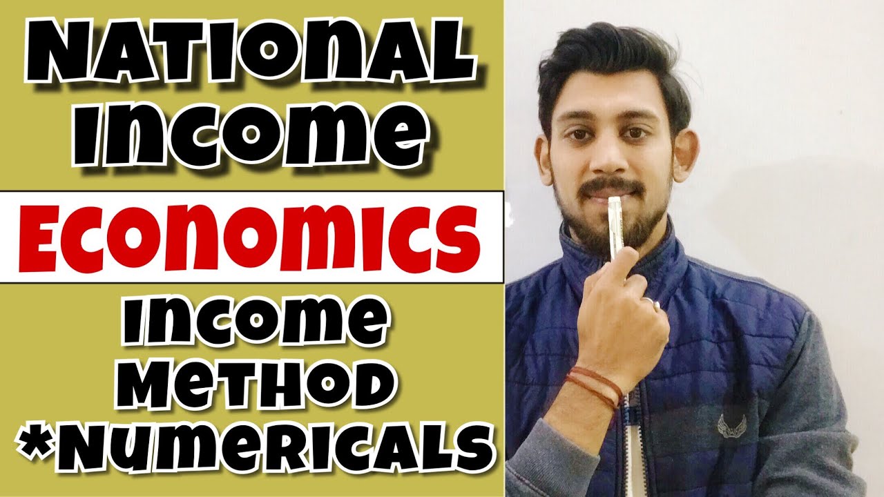 National income | class - 12 | income method.