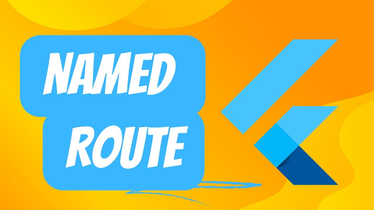 Flutter - Named Routes