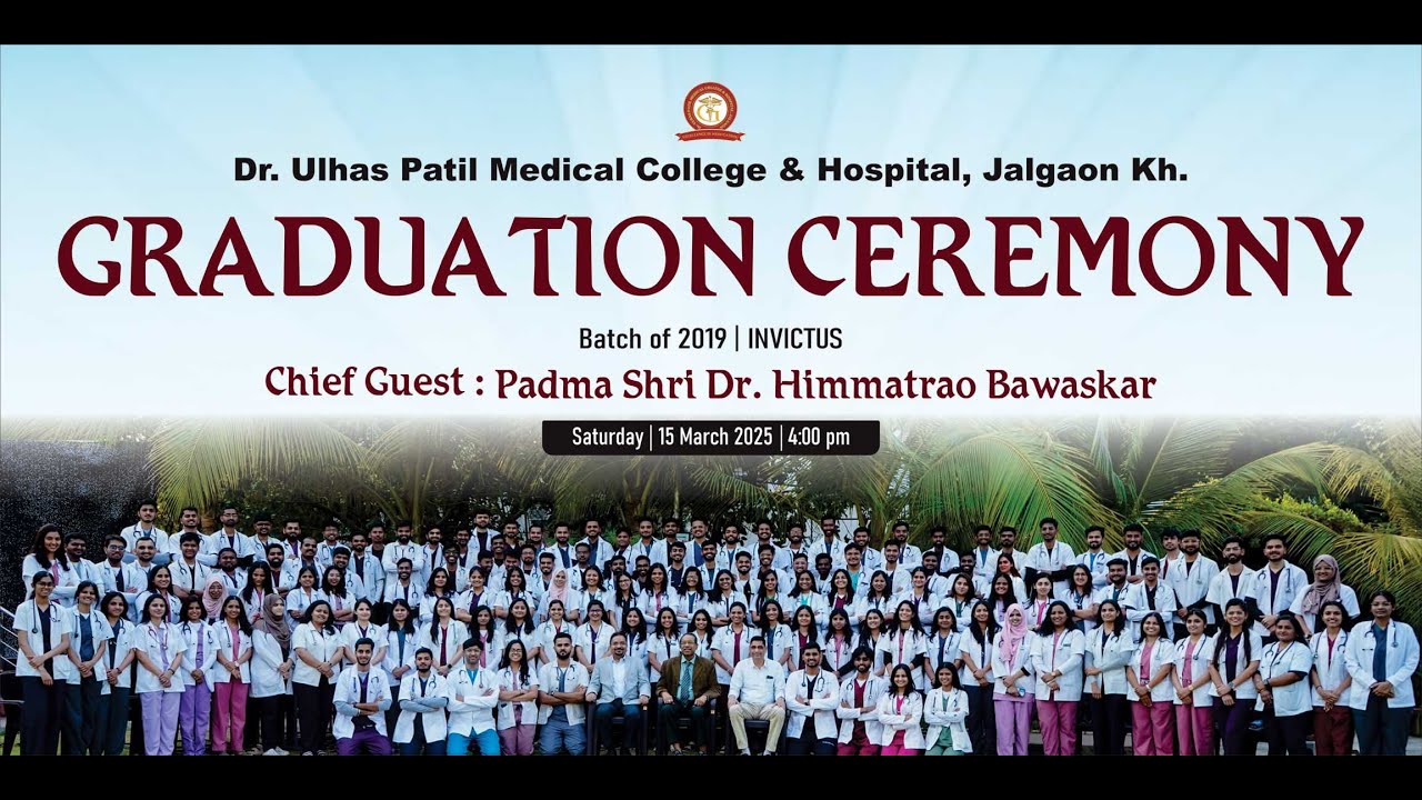 Dr. Ulhas Patil Medical College & Hospital,  GRADUATION CEREMONY