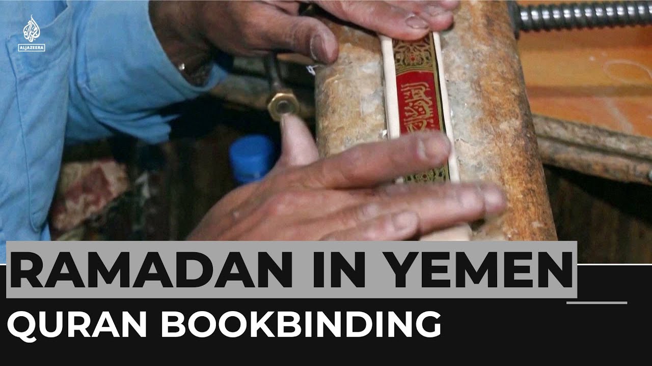 Ramadan in Yemen: Quran bookbinding boom