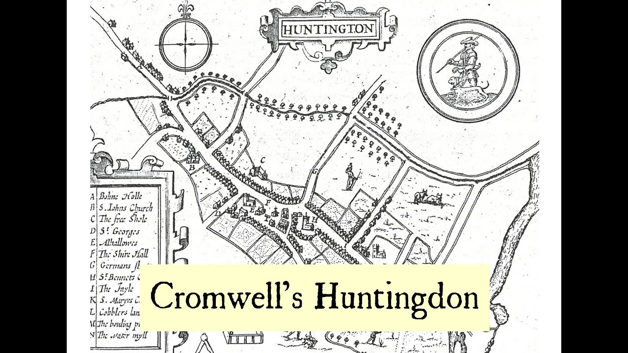 Cromwellian Conversations 13: Cromwell's Huntingdon