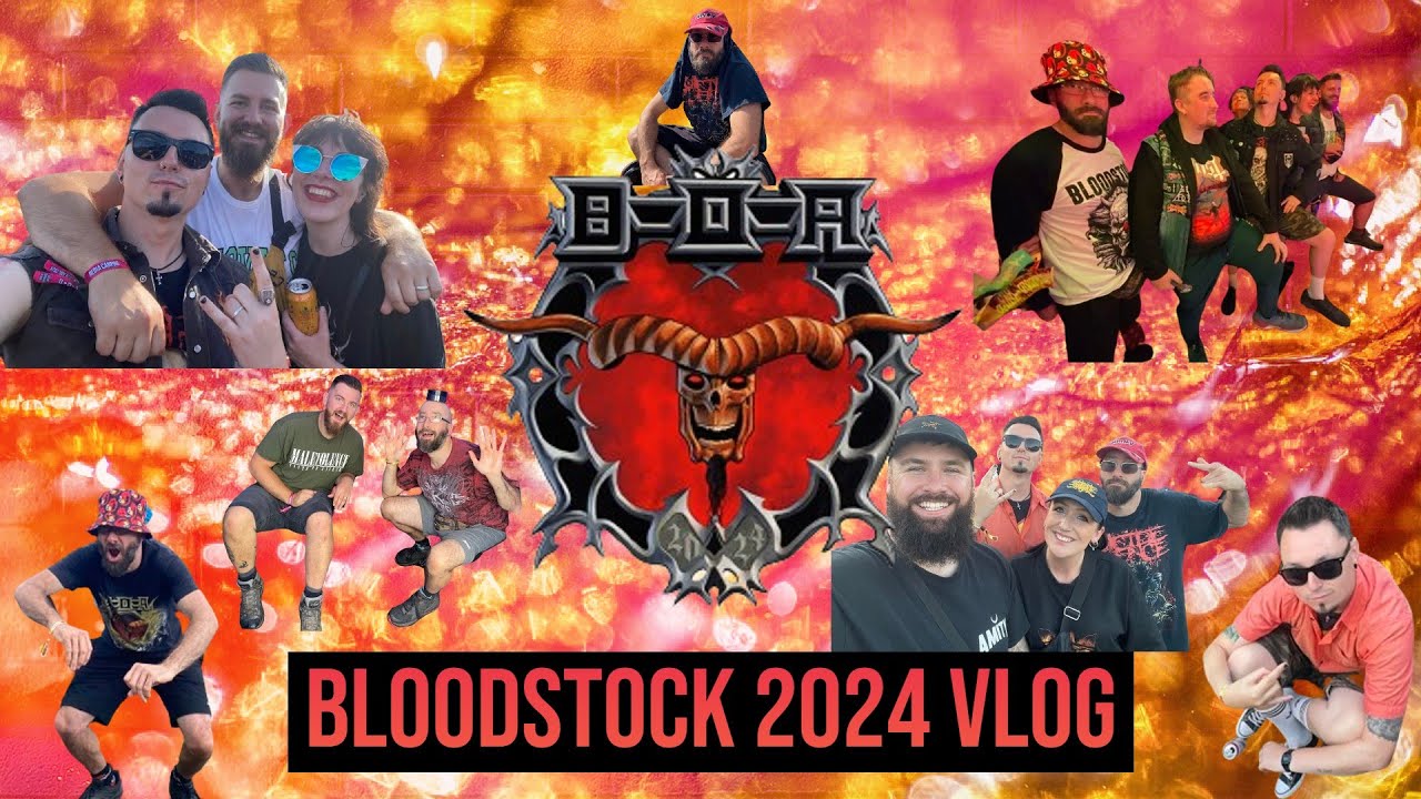 Bloodstock Festival 2024 Vlog