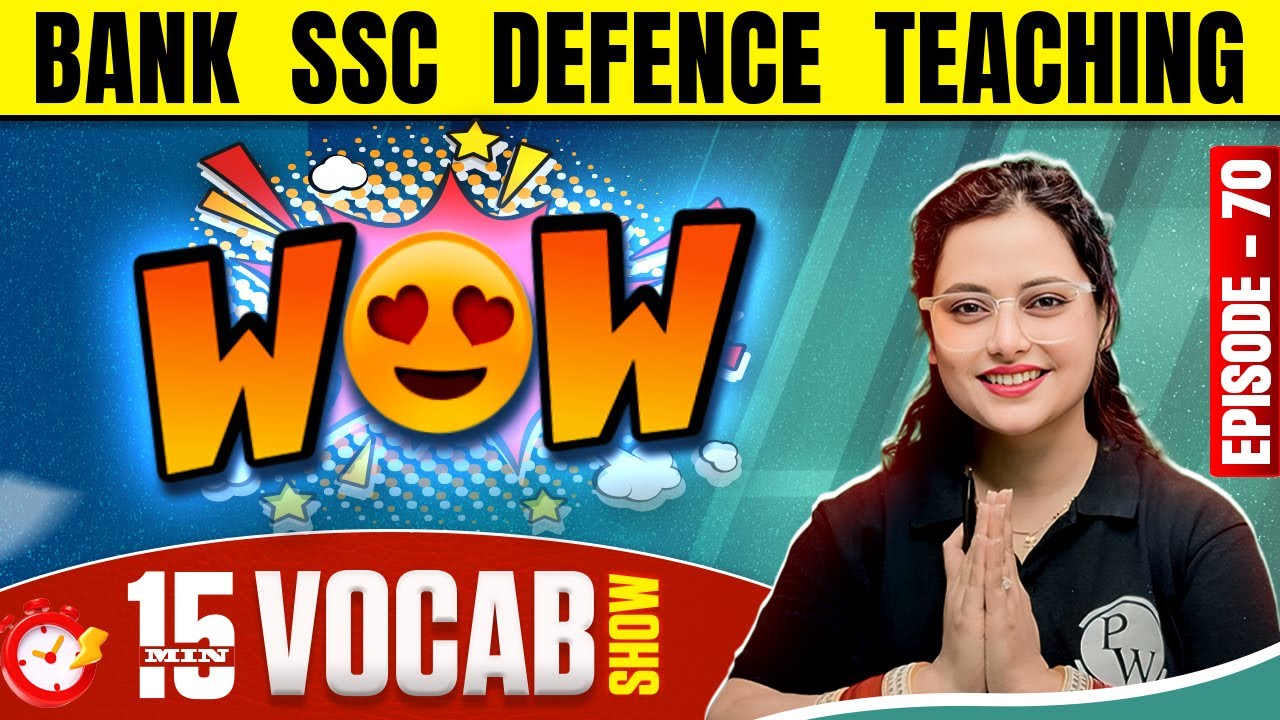 WOW VOCAB | English Vocabulary for Bank, SSC, Defence & Teaching Exams | by Rupam Mam #70