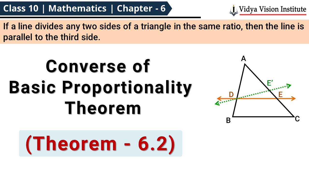 Triangles - Theorem 6.2 🌟Converse of Basic Proportionality Theorem 🌟Class 10 Maths Chapter 6 🌟NCERT🎯