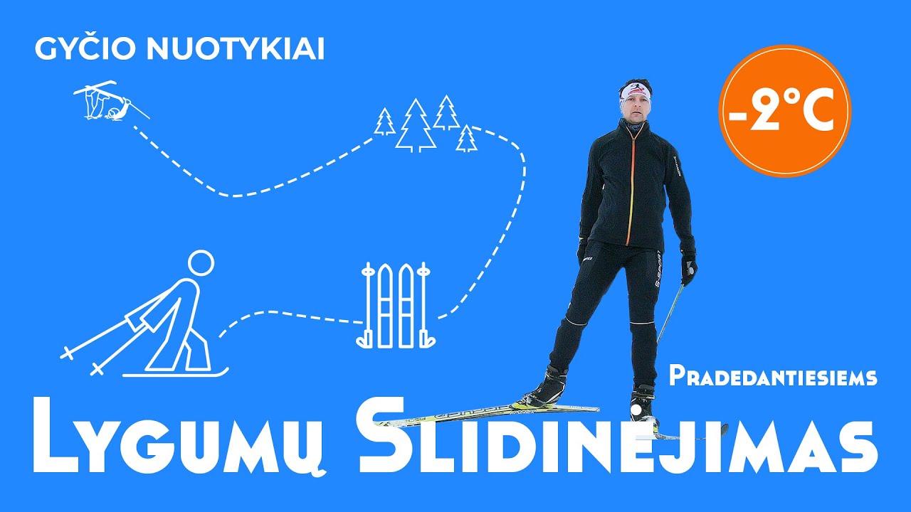 Lygumų SLIDINĖJIMAS. Pradedantiesiems.
