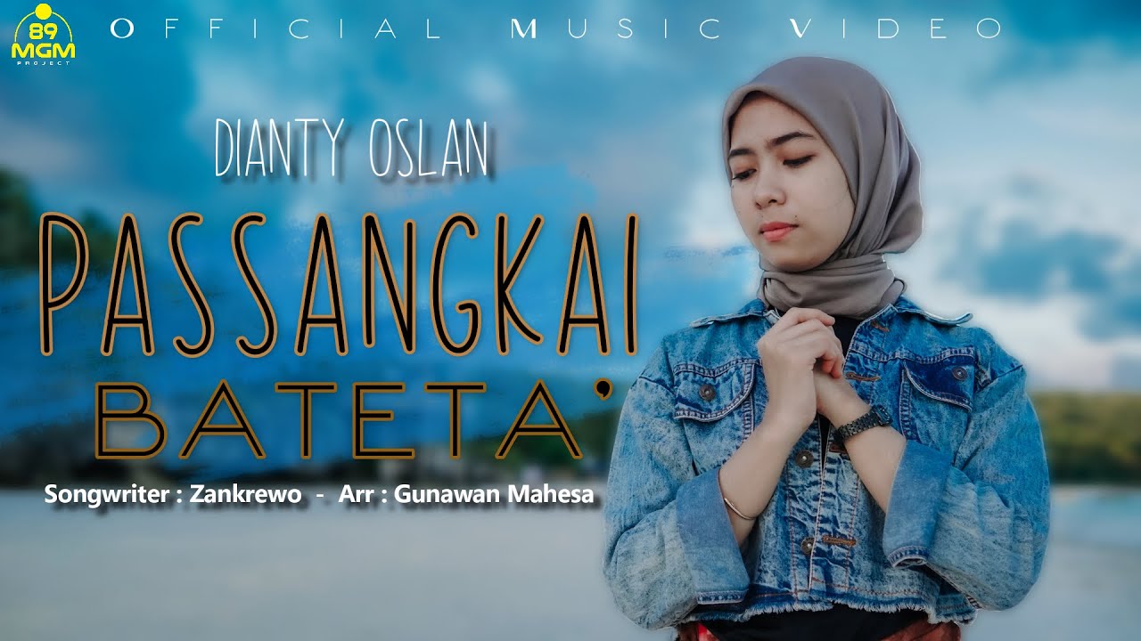 PASSANGKAI BATETA - DIANTY OSLAN || KARYA ZANKREWO ( Official Music Video )