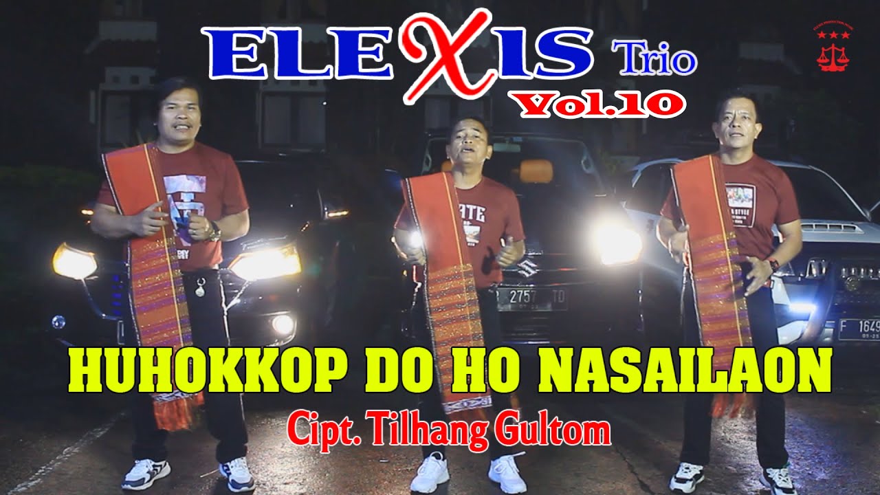 HUHOKKOP DO HO NASAILAON-ELEXIS TRIO||LAGU BATAK TERBARU 2023