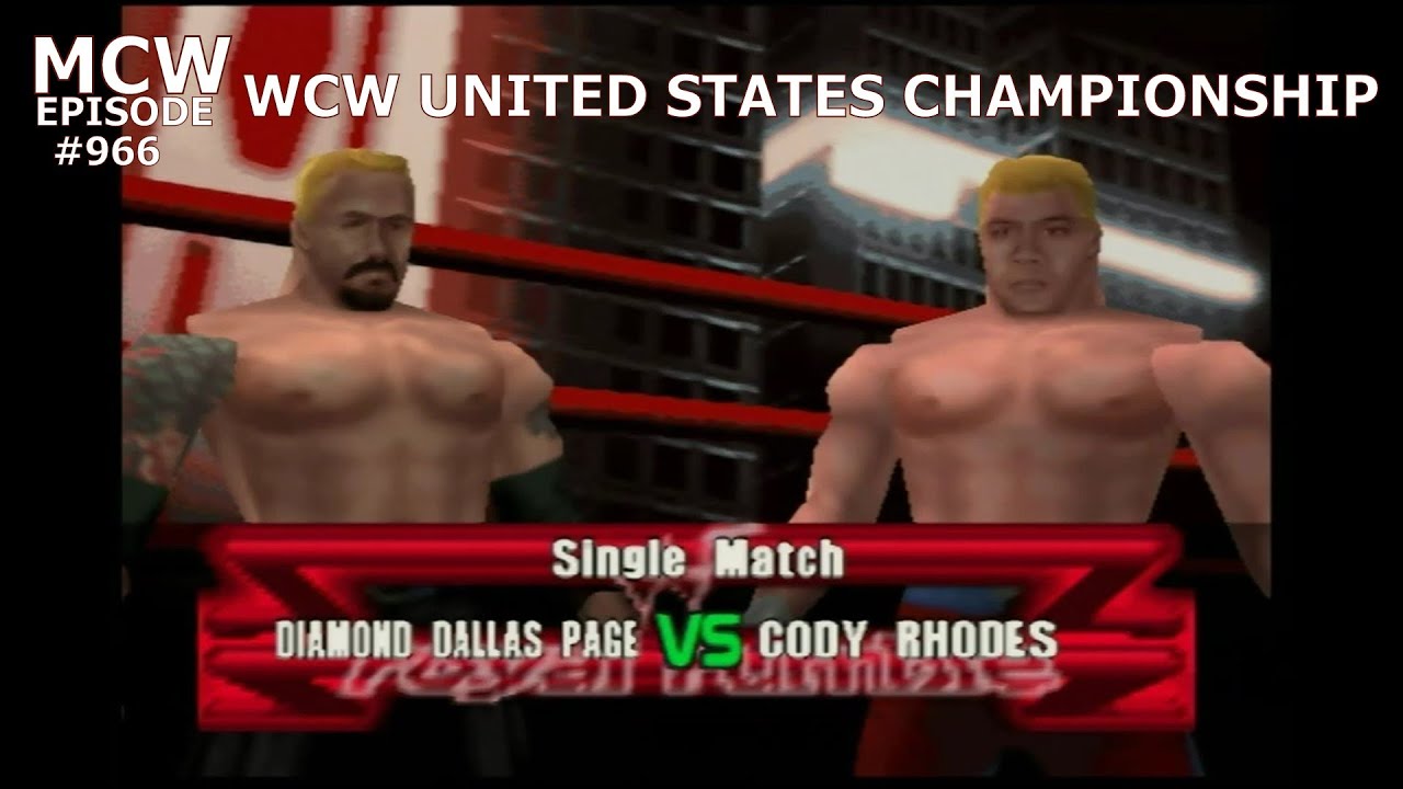 Diamond Dallas Page vs. Cody Rhodes - WCW United States Championship - Royal Rumble - Ep. 966