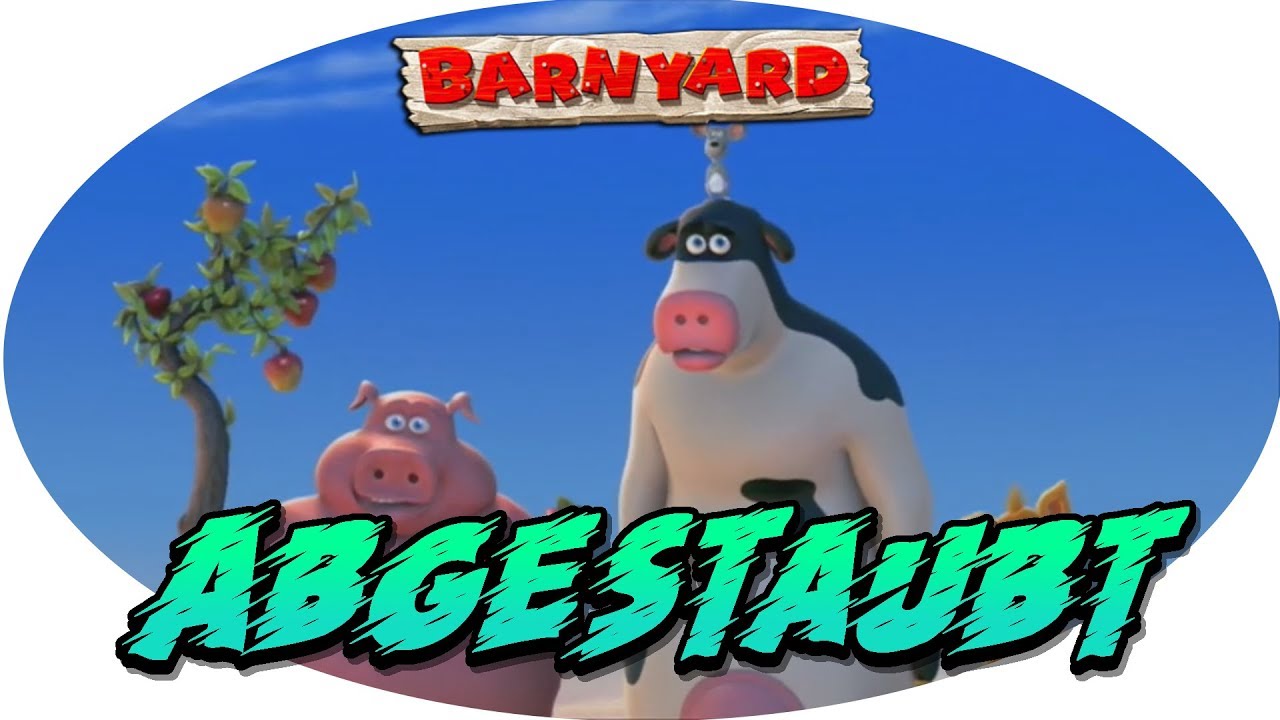 Barnyard - Der Tierisch Verrückte Bauernhof | Abgestaubt!