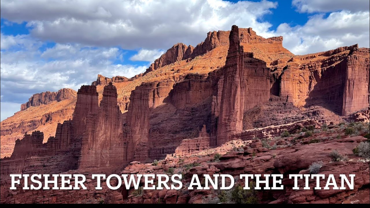 Fisher Towers and The Titan￼