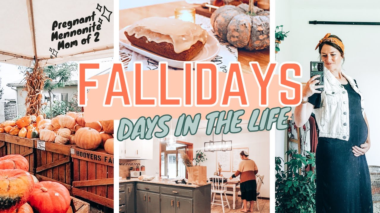 FALLIDAYS: Cozy & Chatty Day in the Life | fall baking + wife chat + homemaking | Mennonite Mom Life
