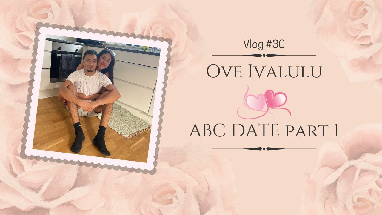 ABCDate part 1 ⎟ Vlog 30