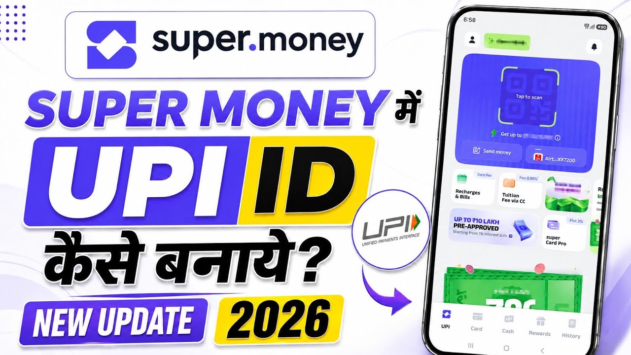 Super Money App me Upi id Kaise Banaye | super money app me account kaise banaye 2026