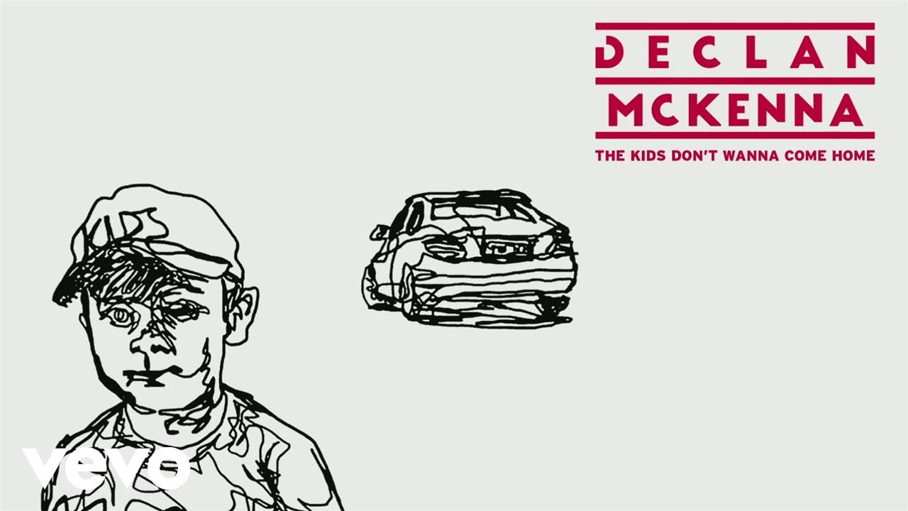 Declan McKenna - The Kids Don't Wanna Come Home (Official Audio)