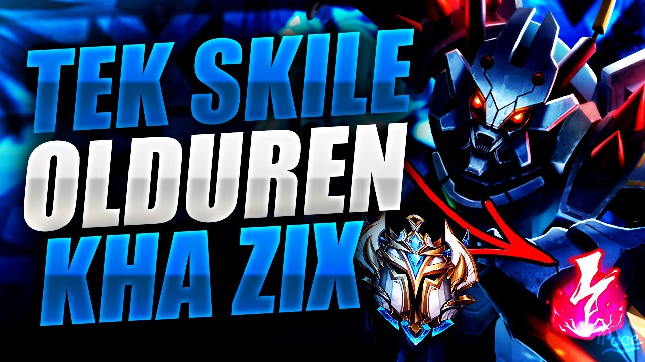 EN GUCLU KHA'ZIX RUN & BUILD!
