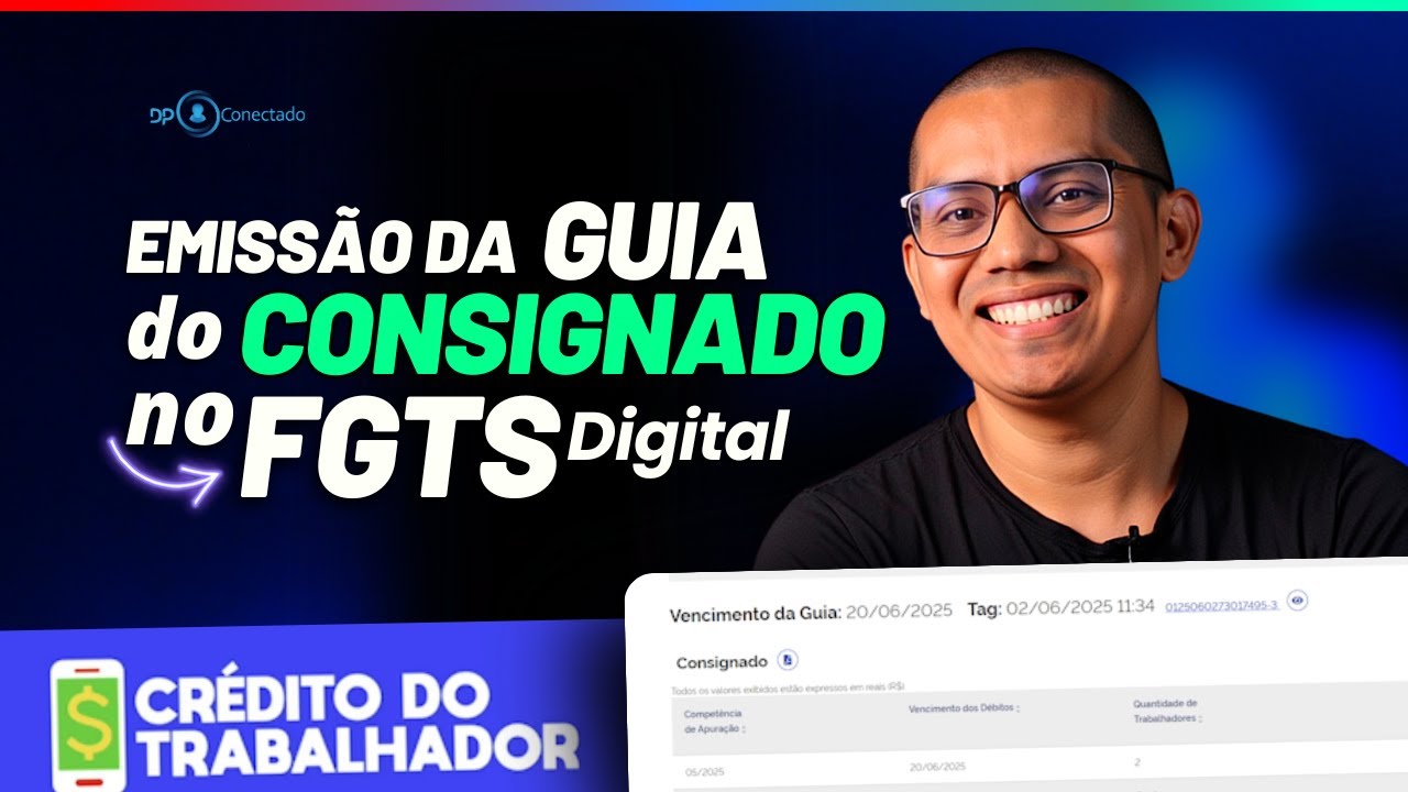 TUTORIAL- COMO EMITIR A GUIA DO CONSIGNADO NO FGTS DIGITAL