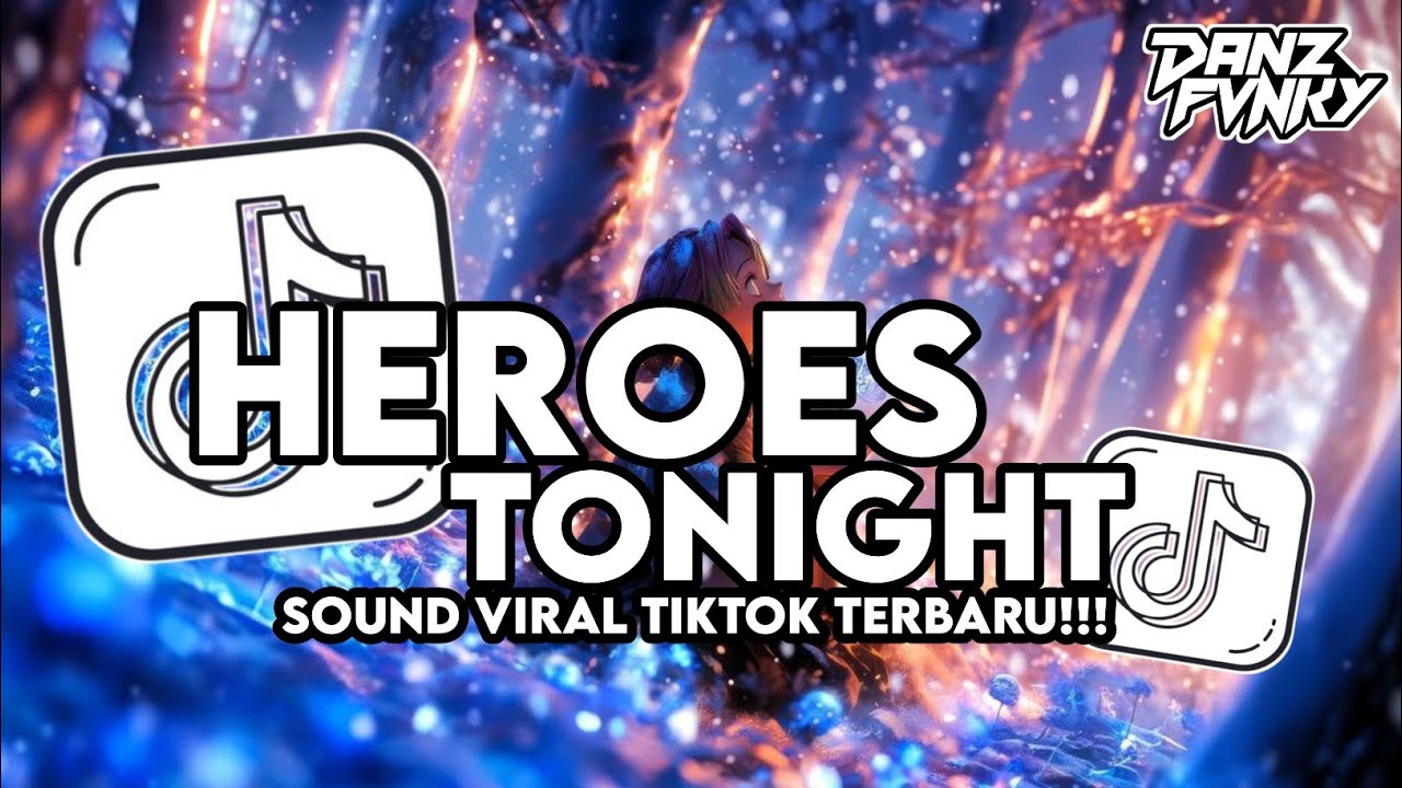 DJ OLD HEROES TONIGHT X MASHUP BARAT STYLE KONDANG VIRAL TIKTOK TERBARU 2026