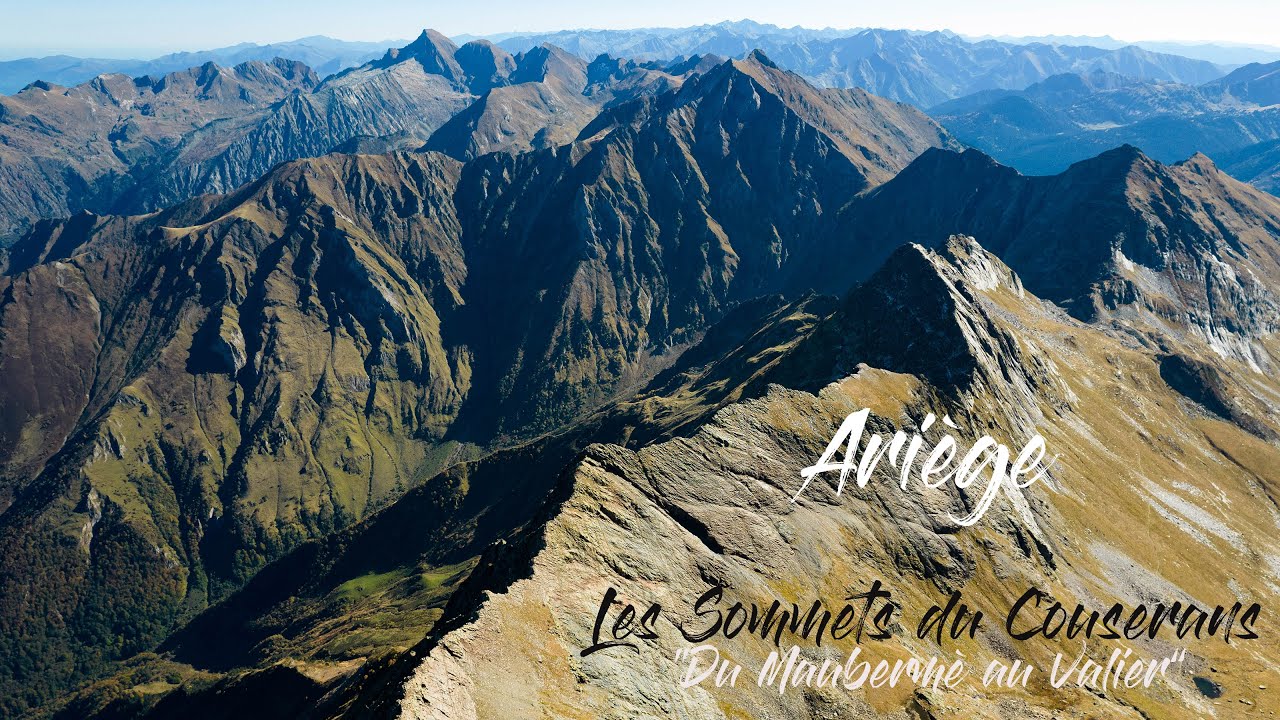 ARIÈGE - Sur les plus hauts Sommets du Couserans