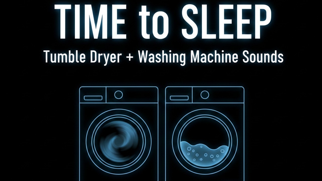 TIME to SLEEP: Tumble Dryer + Washing Machine Sounds (BLACK SCREEN)