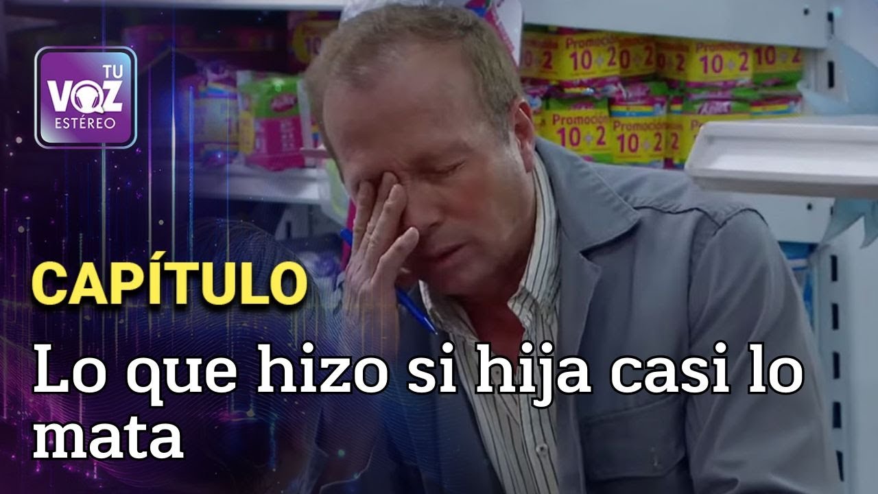 Lecciones de una mentira - La Hija Mentirosa | Tu Voz Estéreo