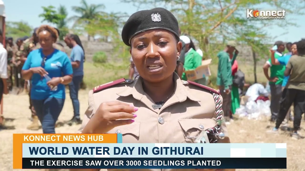 World Water Day Celebration In Githurai | Konnect Community News