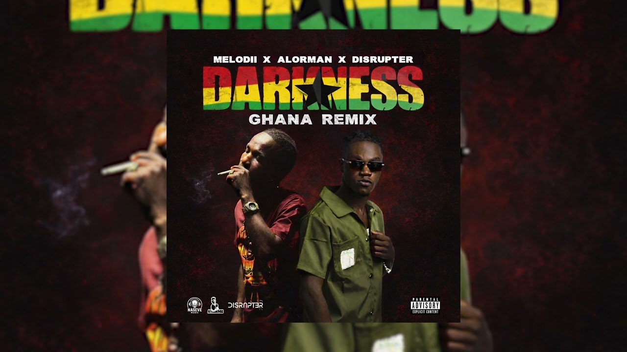 Melodii, Alorman, Disrupter - Darkness (Ghana Remix)