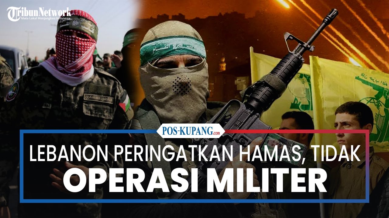 Lebanon Peringatkan Hamas untuk Tidak Melakukan Operasi Militer di Wilayahnya