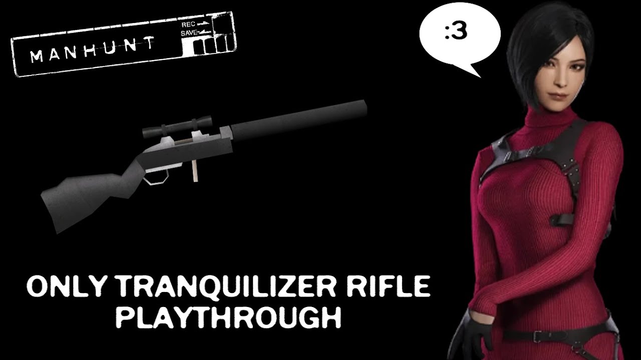 Manhunt Only Tranquilizer Rifle Playthrough